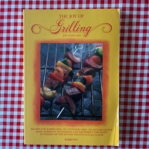 The Joy of Grilling Cookbook Joe Famularo